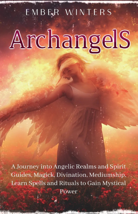 Kniha Archangels Ember Winters