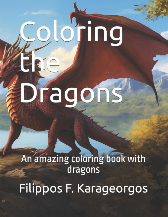 Book Coloring the Dragons Filippos F. Karageorgos
