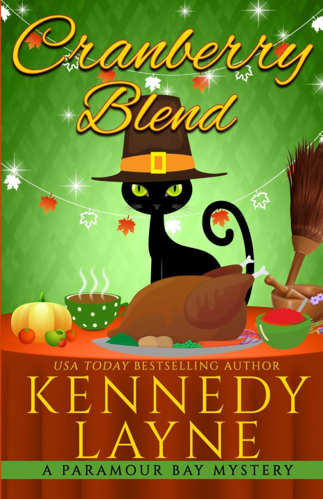 Kniha Cranberry Blend Kennedy Layne