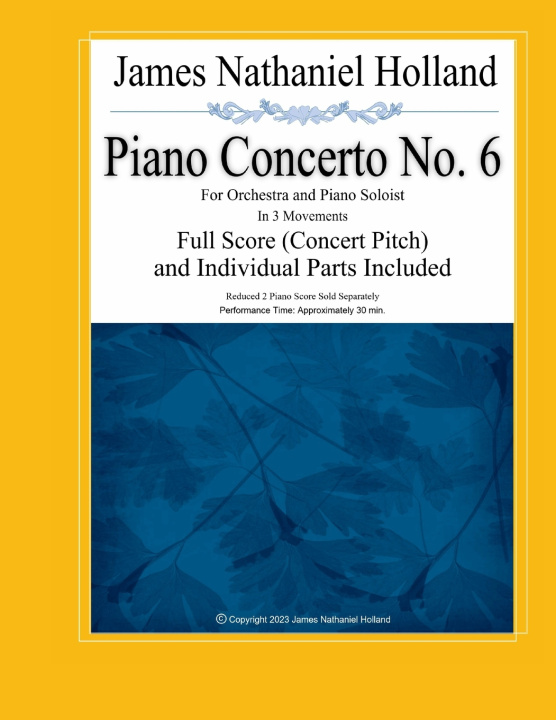 Knjiga Piano Concerto No. 6 James Nathaniel Holland