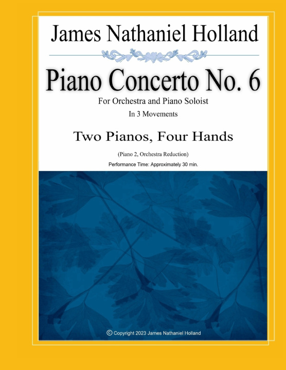 Book Piano Concerto No. 6 James Nathaniel Holland