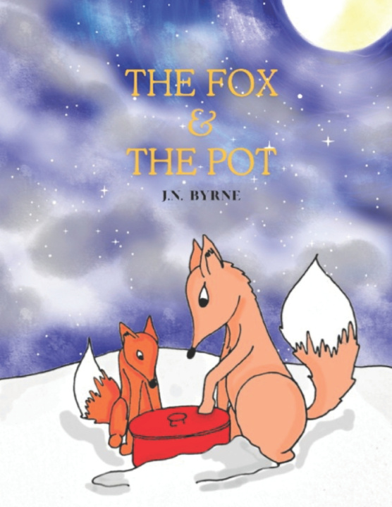 Knjiga The Fox and the Pot J.N. Byrne