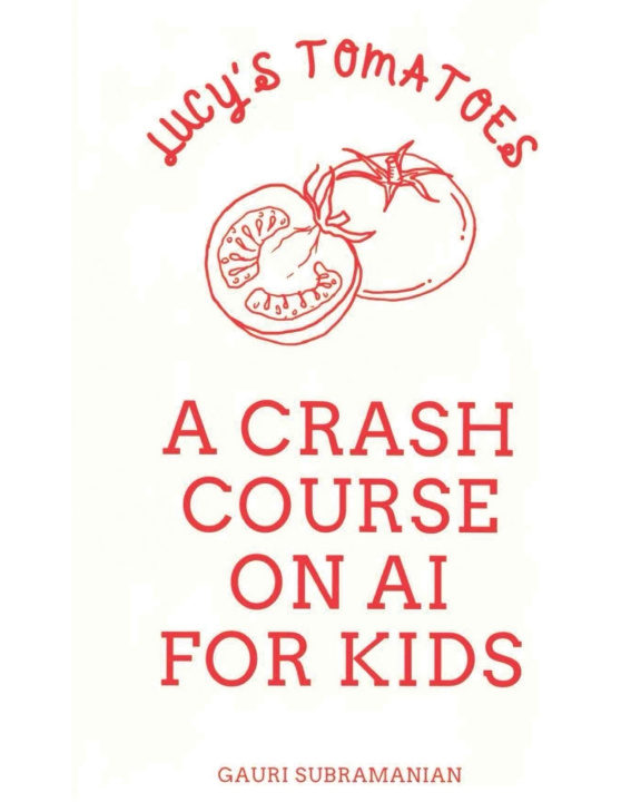 Book LUCY'S TOMATOES Gauri A Subramanian