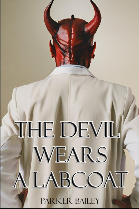 Kniha The Devil Wears A Labcoat Parker Bailey