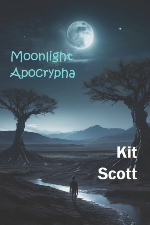 Kniha Moonlight Apocrypha Kit Scott