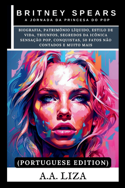 Buch Britney Spears A.A. Liza