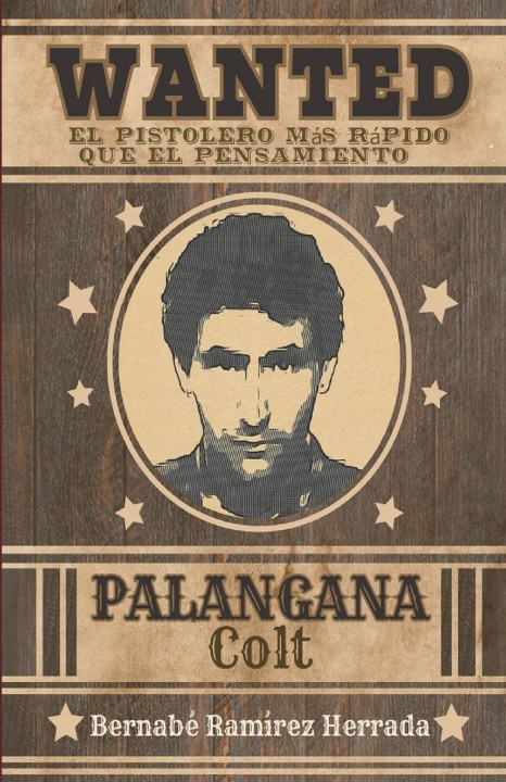 Knjiga Palangana Colt Bernabé Ramírez Herrada