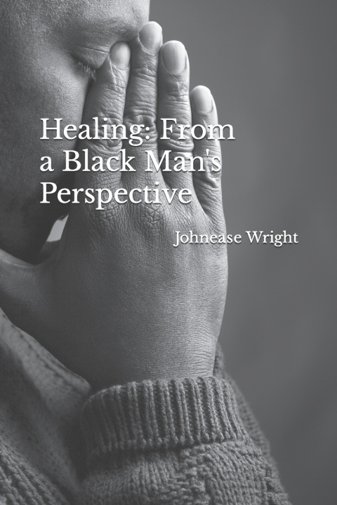 Knjiga Healing Johnease Daniel Wright