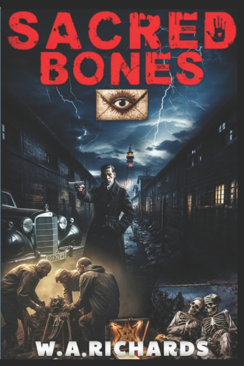Book Sacred Bones W. A. RICHARDS