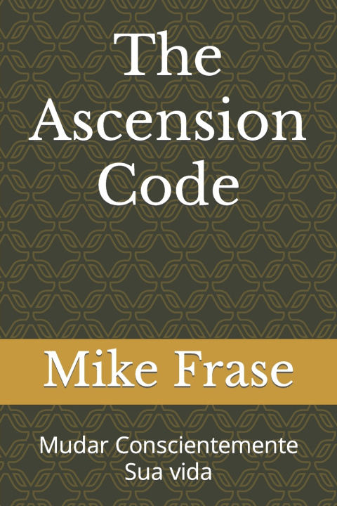 Kniha The Ascension Code Mike Frase