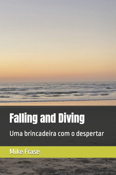 Book Falling and Diving Mike Frase