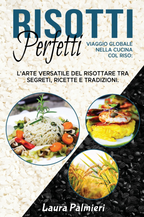 Book Risotti Perfetti Laura Palmieri