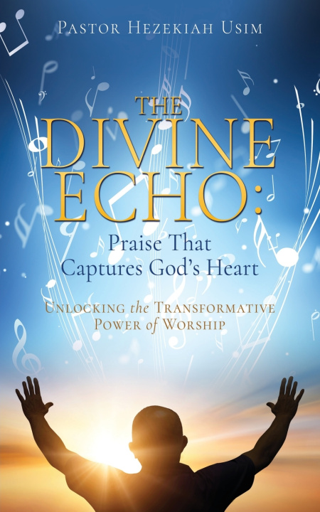 Kniha The Divine Echo Pastor Hezekiah Usim