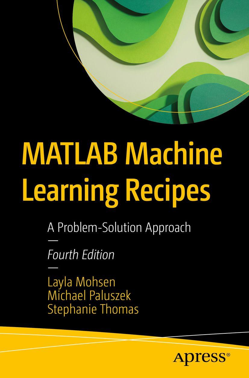 Book MATLAB Machine Learning Recipes Michael Paluszek