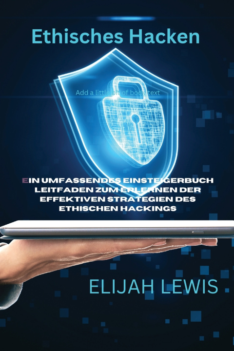 Book Ethisches Hacken ELIJAH LEWIS