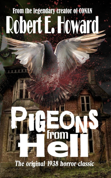 Kniha Pigeons from Hell Robert E. Howard