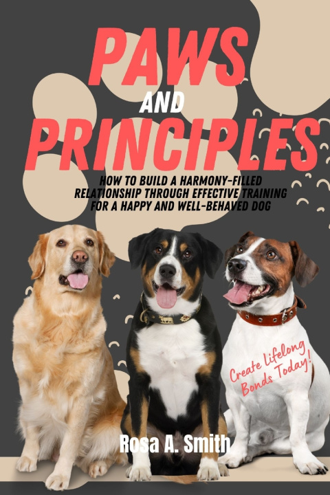 Kniha Paws and Principles Rosa A. Smith