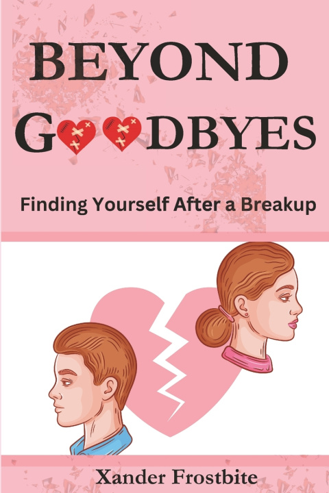 Kniha Beyond Goodbyes Xander Frostbite