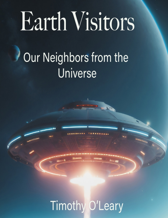 Book Earth Visitors Timothy OLeary