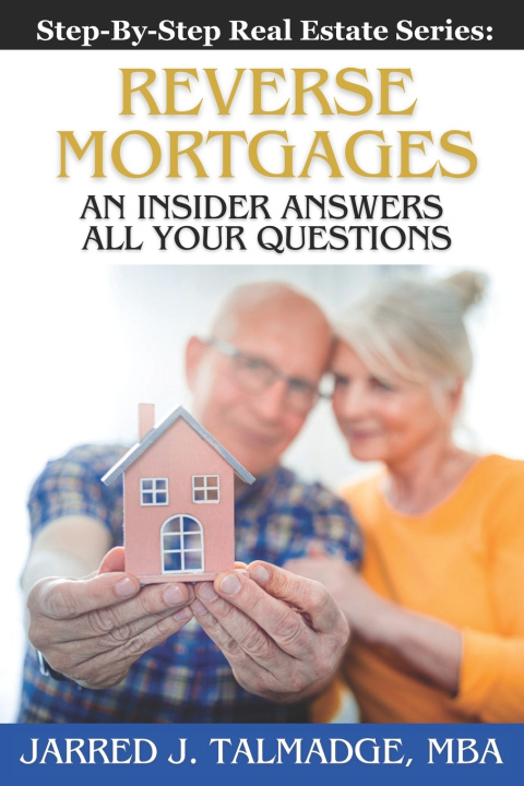 Book Reverse Mortgages Jarred Talmadge