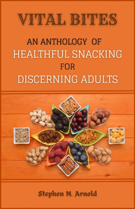 Book Vital Bites Stephen N. Arnold