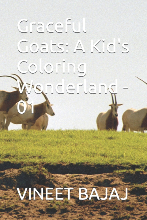 Kniha Graceful Goats VINEET BAJAJ