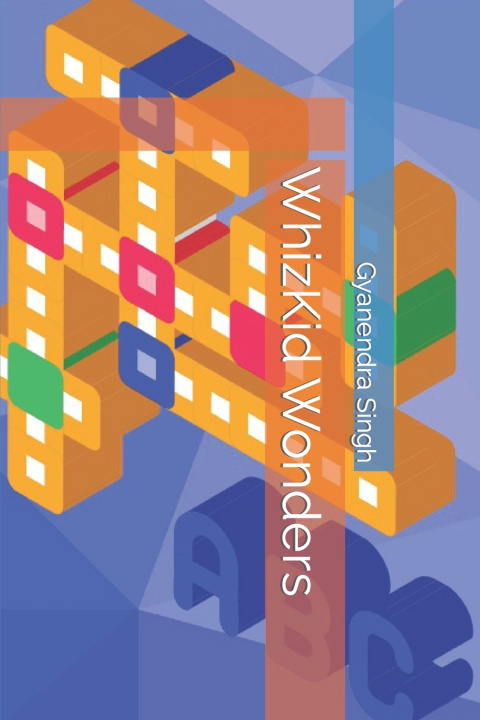 Libro WhizKid Wonders Gyanendra Singh
