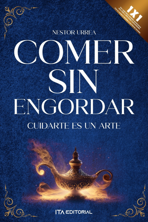 Kniha Comer sin engordar Nestor Urrea