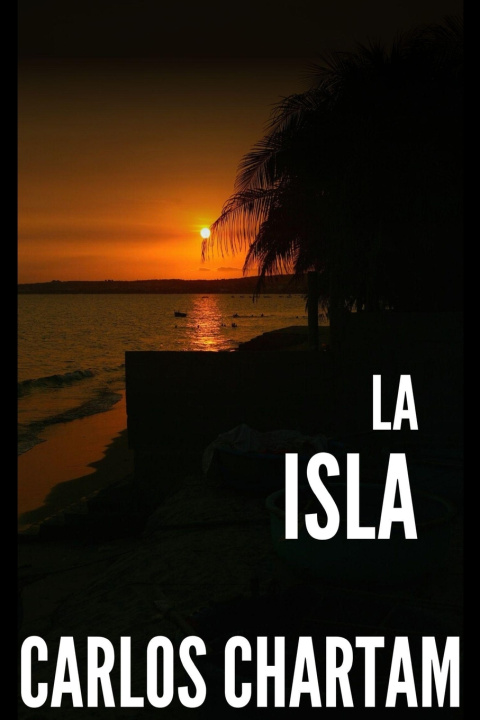 Kniha La isla Carlos Chartam