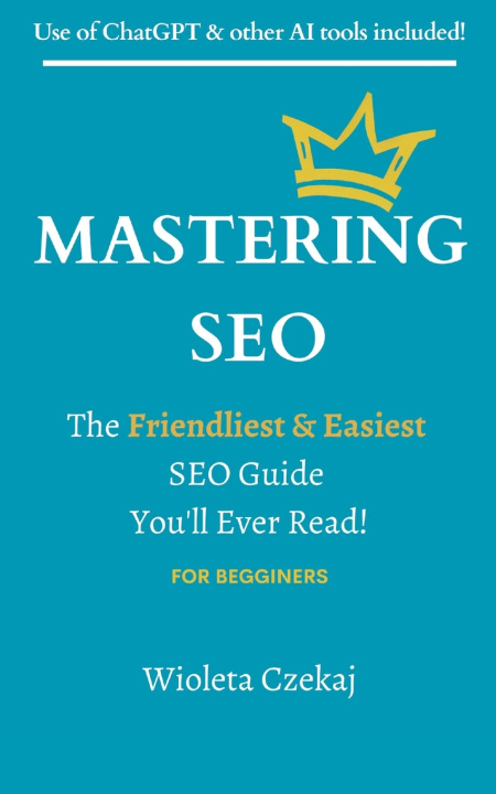 Kniha MASTERING SEO Wioleta Czekaj