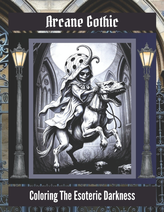 Kniha Arcane Gothic C Clark