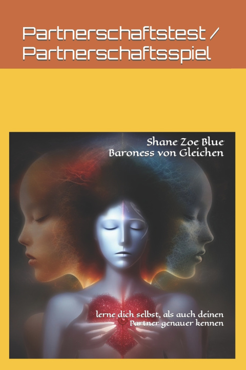 Book Partnerschaftstest / Partnerschaftsspiel Shane Zoe Blue Baroness von Gleichen