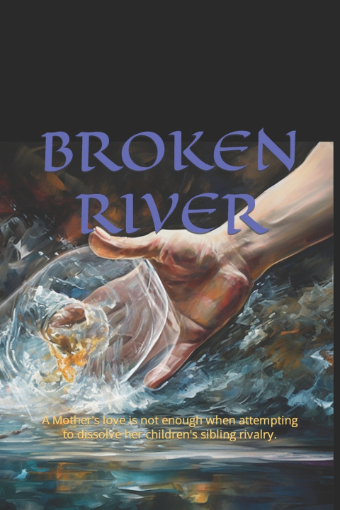 Knjiga Broken River Darren R Brealey