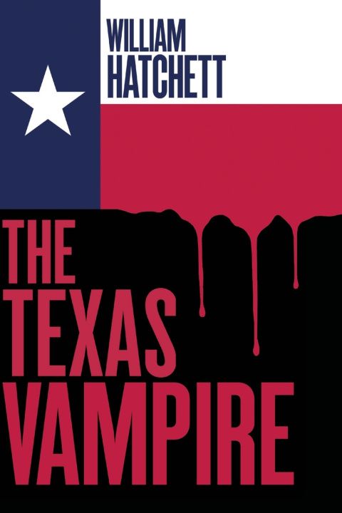 Boek The Texas Vampire William Hatchett