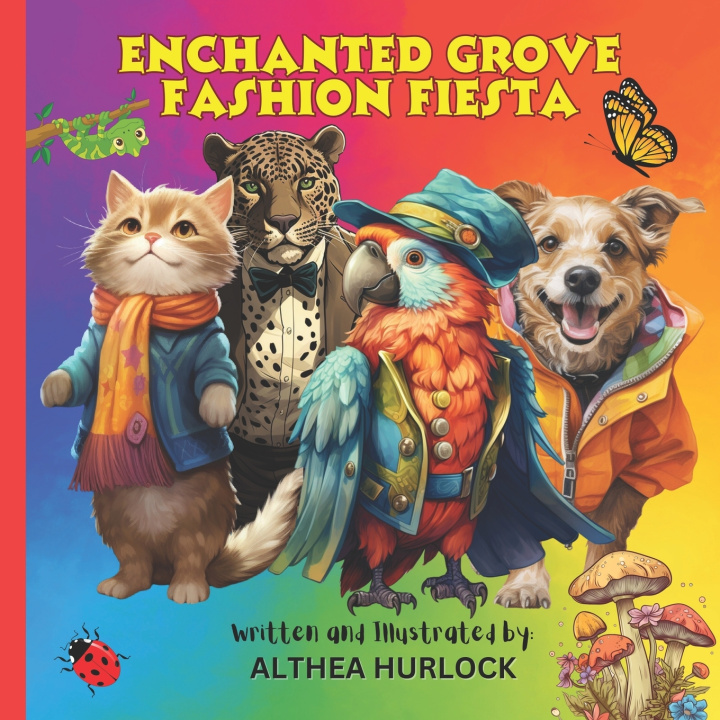 Kniha Enchanted Grove Fashion Fiesta Althea Hurlock