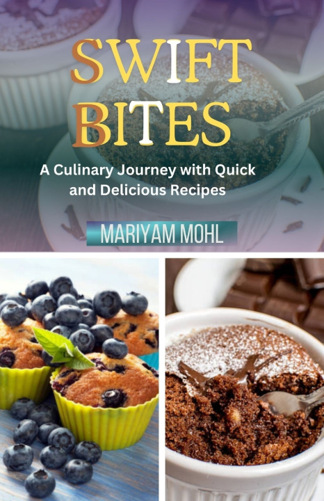 Kniha SWIFT BITES MARIYAM MOHL