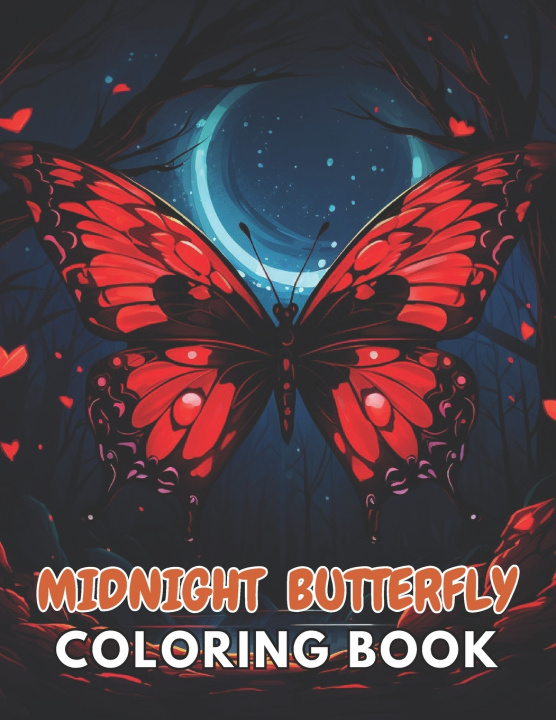 Knjiga Midnight Butterfly Coloring Book Lillian Hills