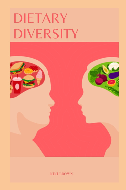 Kniha DIETARY DIVERSITY KIKI BROWN