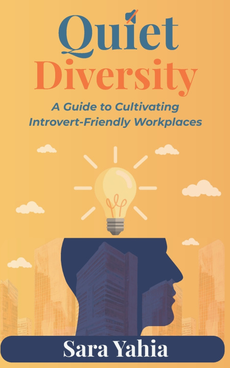 Kniha Quiet Diversity Sara Yahia