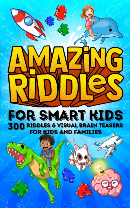 Kniha Amazing Riddles for Smart Kids, 300 Riddles and Visual Brainteasers for Kids and Families Moonbeam Press