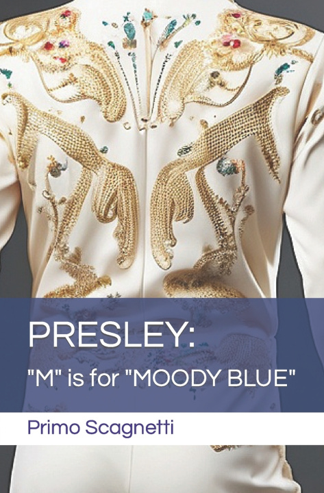 Kniha PRESLEY Primo Scagnetti