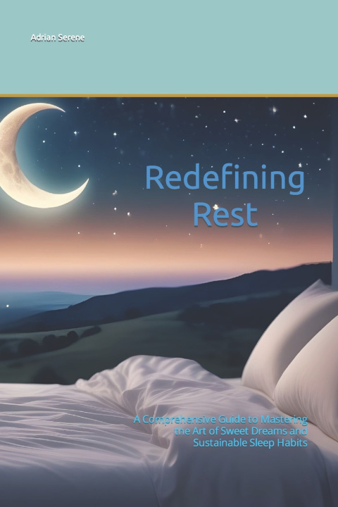 Kniha Redefining Rest Adrian Serene