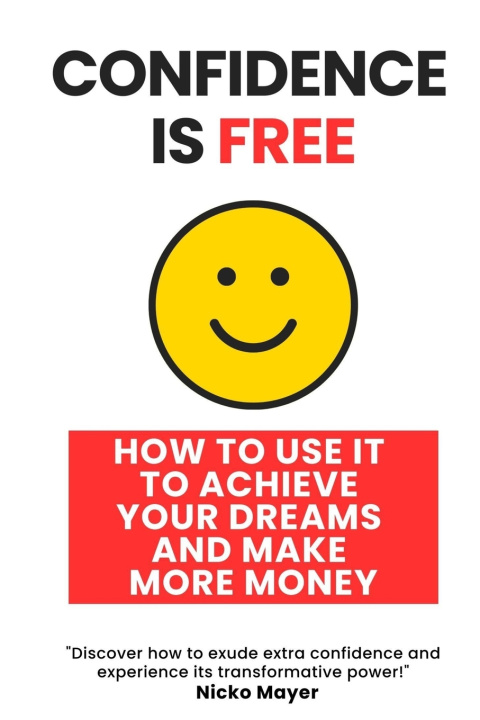 Book Confidence is Free Nicko Mayer
