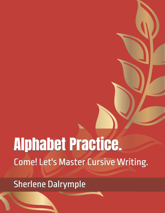 Kniha Alphabet Practice. Sherlene Anicia Dalrymple