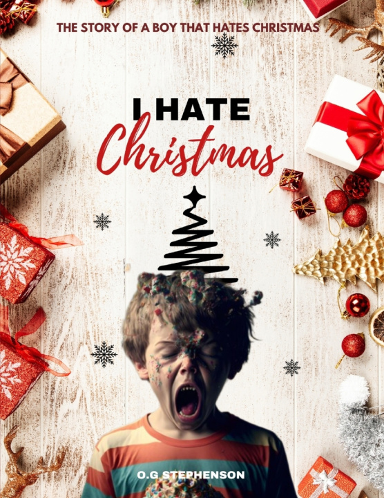 Kniha I HATE CHRISTMAS O.G STEPHENSON