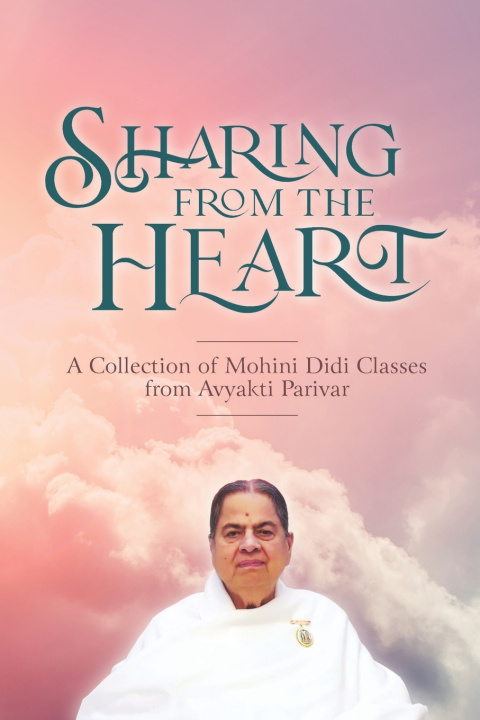Kniha Sharing from the Heart BK Mohini Panjabi