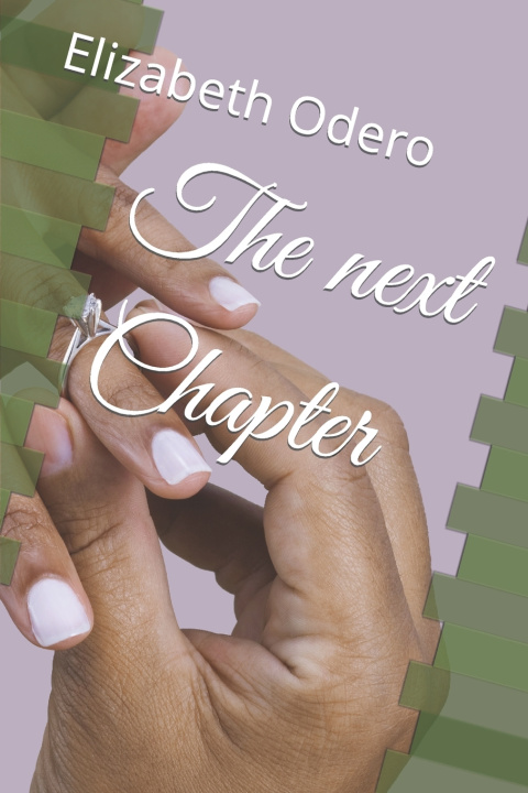 Kniha The next Chapter Elizabeth Odero