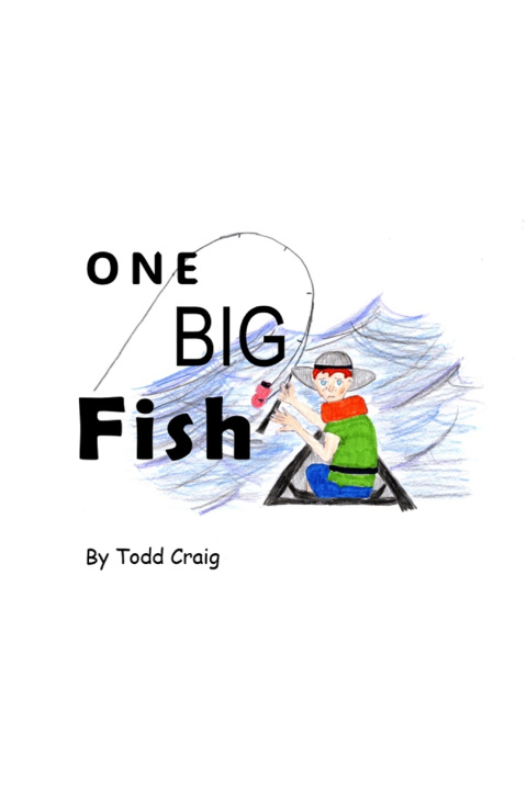 Kniha One Big Fish Todd Craig