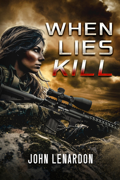 Kniha When Lies Kill John Lenardon