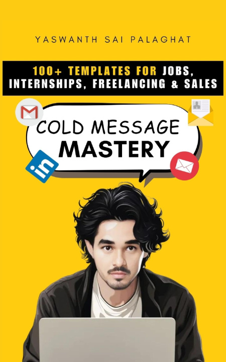 Kniha Cold Message Mastery Yaswanth Sai Palaghat